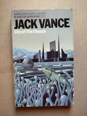 City Of The Chasch By Jack Vance - 1st UK Paperback Mayflower Books 1974 • £5