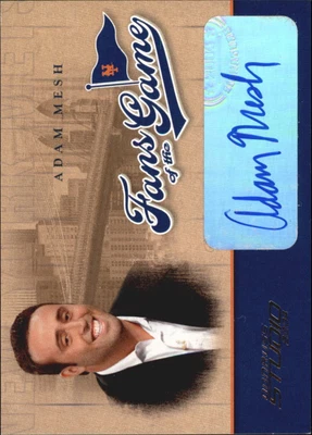 $17.50 • Buy 2004 (METS) Studio Fans Of The Game Autographs #220 Adam Mesh SP/300