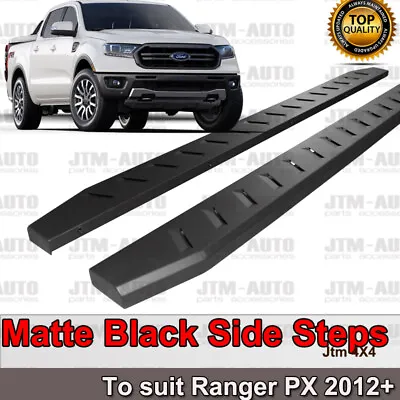 Heavy Duty Steel Black Off Road Side Steps Suit Ford Ranger PX PX2 PX3 2012-2022 • $309