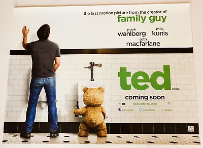 Ted 2012 UK Quad Mark Wahlberg Jessica Barth Mila Kunis Seth MacFarlane Cinema • £20