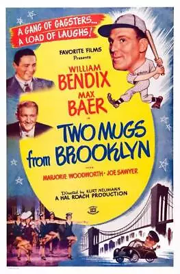 Two Mugs From Brooklyn Poster William Bendix Max Baer 1942 Old Movie Photo • $5.87