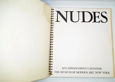 Nudes: 1972 Appointment Calendar The Museum Of Modern Art New York • $21.99