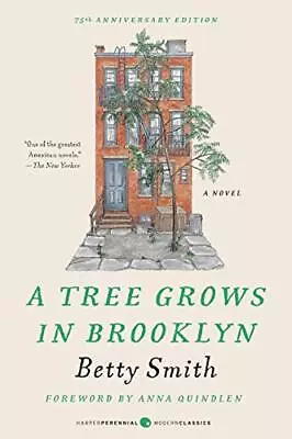 A Tree Grows In Brooklyn [75th Anniversary Ed] (Perennial Classics) • $4.94