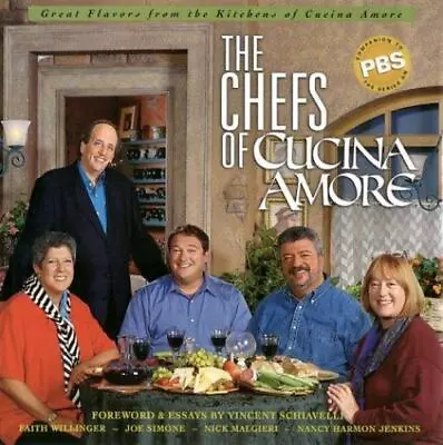 Chefs Of Cucina Amore The: Celebrating The Very Best In Italian Cooking By Will • $4.48