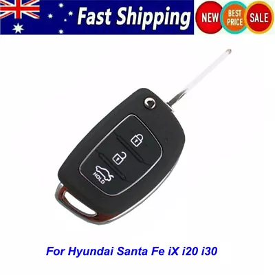 3 Button Flip Key Remote Case/Shell/Blank For Hyundai Santa Fe IX I20 I30 • $9.49