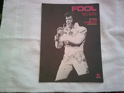 Elvis Presley  Fool  Sheet Music-piano/vocal/guitar/chords-very Rare-1973-new!! • $16