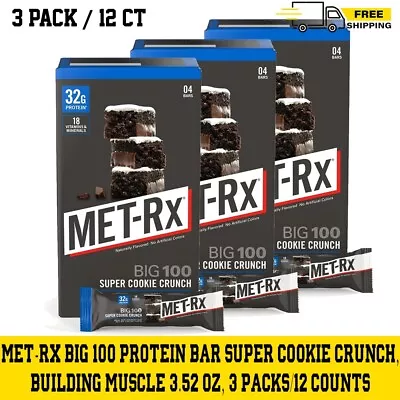 MET-Rx Big 100 Protein Bar Super Cookie Crunch Building Muscle 3.52 Oz 12 Ct • $29.99