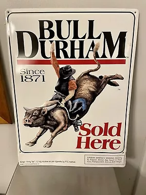 Vintage Bull Durham  Cigarette Sign 1999 - 16” X 12”  Tin Tacker - Mancave • $29.99