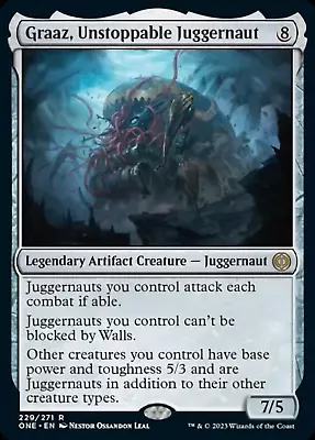 Graaz Unstoppable Juggernaut [Phyrexia: All Will Be One] • $1.40