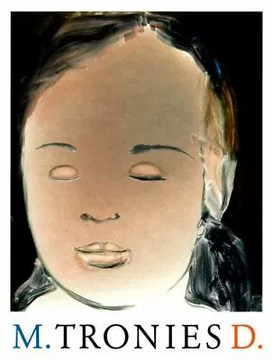 MARLENE DUMAS: TRONIES By Leon Krempel • $29.99