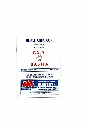 £6 • Buy 1978 PSV V Bastia UEFA Cup Final Football Programme