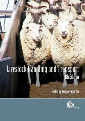 Livestock Handling And Transport   Very Good 2014-06-01 • $15.99
