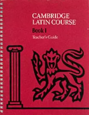 Cambridge Latin Course 1 Teacher's Guide: Teacher's Guide Level 1 By Cambridge S • £48.13