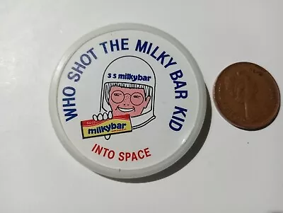 Vintage Who Shot The Milky Bar Kid Into Space Badge • £7.99