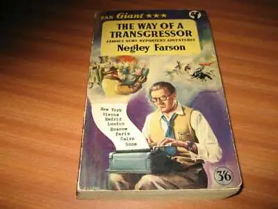 The Way Of A Transgressor By Negley Farson Vintage Giant Pan Paperback 1957 • £9.99