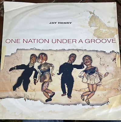 A Vinyl 12” Single Jay Henry One Nation Under A Groove • £4.50