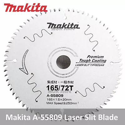 Makita A-55809 6-1/2  9250rpm 165mm 72T Laser Slit Tipped Circular Saw Blade • $60.75