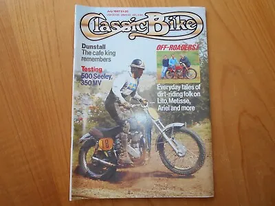 Classic Bike Magazine - July 1987 - 500 Seeley / 350 MV / Ariel / Metisse • $6.21