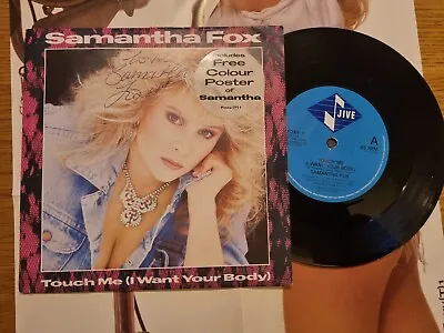 Samantha Fox – Touch Me (I Want Your Body) Numbered 7” With Poster JIVE RECORDS • £5.99