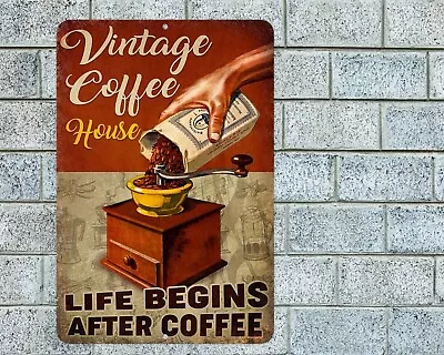 Vintage Coffee House Life Begins After Sign Aluminum Metal 8 X12  Kitchen Bar • $12.95