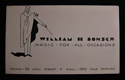 Vtg William H Bonser  Magic For All Occasions  Magician Nyc Business Card • $9.99