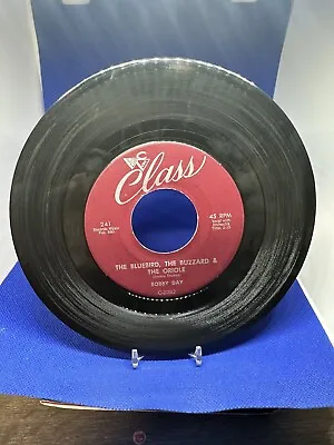 BOBBY DAY 45rpm Vinyl THE BLUEBIRD THE BUZZARD & THE ORIOLE/ALONe TOO LONG • $5