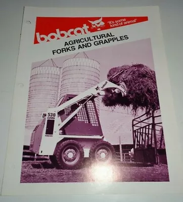 Bobcat Skid Steer Loader FORKS & GRAPPLES Sales Brochure 4/79 Clark Melroe • $4.50