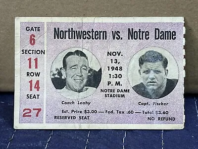 $39.99 • Buy NOTRE DAME Northwestern 1948 FOOTBALL TICKET STUB - Very Nice!!! SHIPS FREE!!!