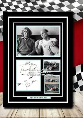 £7.90 • Buy (407) James Hunt & Stirling Moss Formula 1  Signed Photograph Framed/unframed
