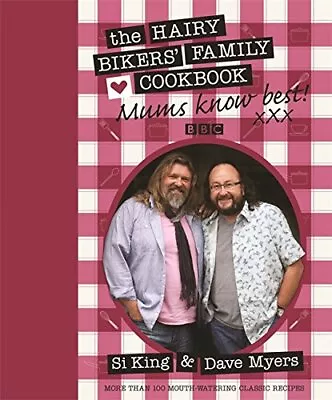 Mums Know Best: The Hairy Bikers' Family Cookbook • £4.26