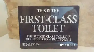 First Class Toilet  Retro Metal Wall Plaque Art Vintage War Train Station Sign  • £4.83