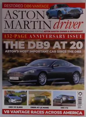 Aston Martin Driver Magazine #12 2024 Anniversary Special: The DB9 At 20 • $15.14