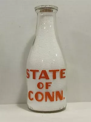 TRPQ Milk Bottle State Of Conn Connecticut Dairy Farm  • $34.99