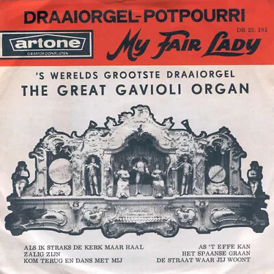 The Great Gavioli Or - Draaiorgel-Potpourri - My Fair Lady - Used Vin - K1177z • $11