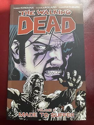 The Walking Dead Vol 8 Made To Suffer  • $15