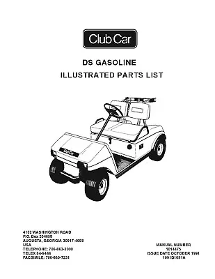 $23.97 • Buy Service Parts Manual Fits 1987 To 1991 Club Car DS Gas - Golf Cart