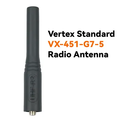 Vertex Standard VX-451-G7-5 Two-Way Radio W/UHF-R2 Antenna Vertex Radio Antenna • $5.99