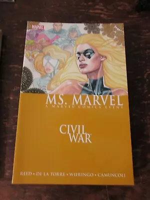 Ms. Marvel Civil War Vol. 2 Graphic Novel TPB 6 7 8 9 10 Special 1 2006 Reed  • $9.99