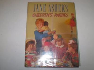 Jane Asher's Children's Parties • £3.50