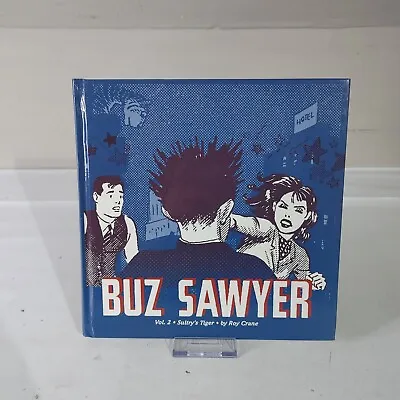 BUZ SAWYER Vol 2 Sultry's Tiger HC Roy Crane Fantagraphics 2012 • $34.99