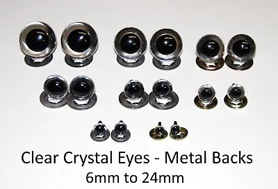 CLEAR Transparent Crystal Eyes With METAL BACKS -Teddy Bear Soft Toy Doll Safety • £5.69