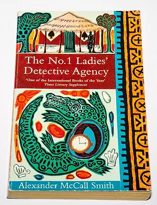 $7.49 • Buy The No 1 Ladies Detective Agency - Alexander McCall Smith