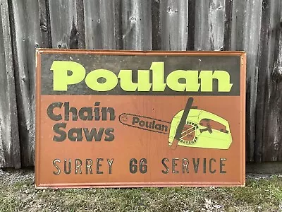 Vintage Poulan Chainsaw Metal Tin Sign Original • $479.99