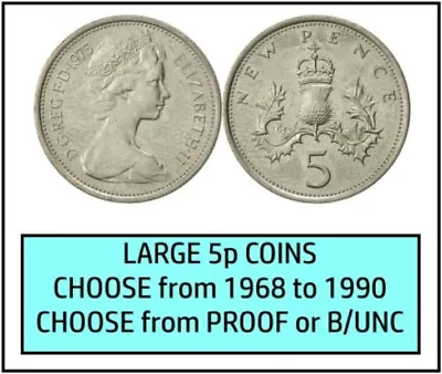 5p Five Pence Coins Proof & Bunc Choose Year & Grade LARGE 1968-1990 23.59mm OLD • £2.99