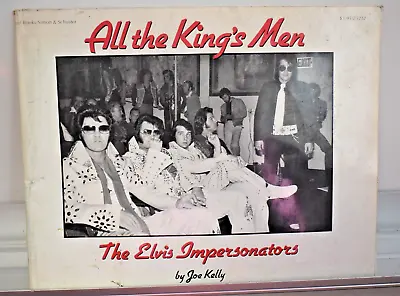 All The King's Men - The Elvis Impersonators - Joe Kelly - 1979 -extras- Presley • $40.61