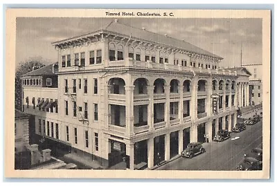 Charleston South Carolina SC Postcard Timod Hotel Exterior C1940 Vintage Antique • $29.95