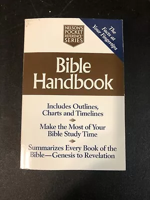 Bible Handbook Nelson's Pocket Reference Series By TNP Staff • $4.05