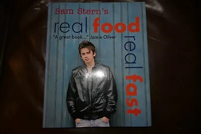 Sam Stern's Real Food Real Fast - Quick Meals • £7