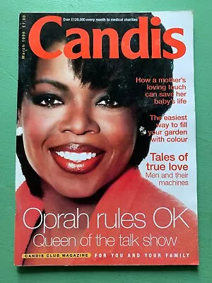 CANDIS Magazine (UK) March-1999 OPRAH WINFREY Dallas Roger Black Tony Robinson • £12.99