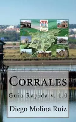 Corrales: Guia Rapida V  1 0 • $8.17